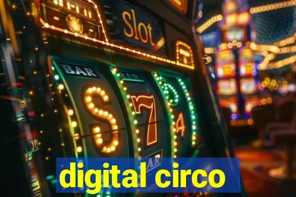 digital circo