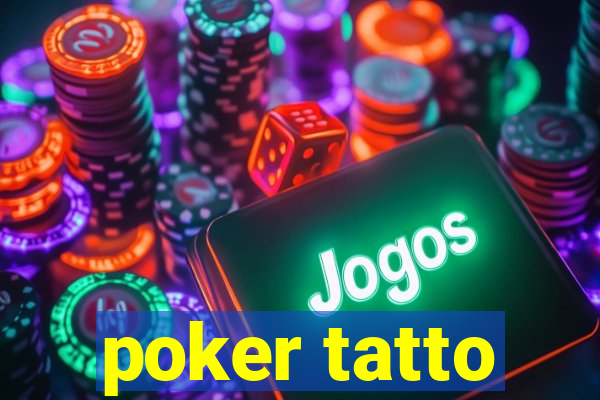 poker tatto