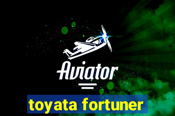 toyata fortuner