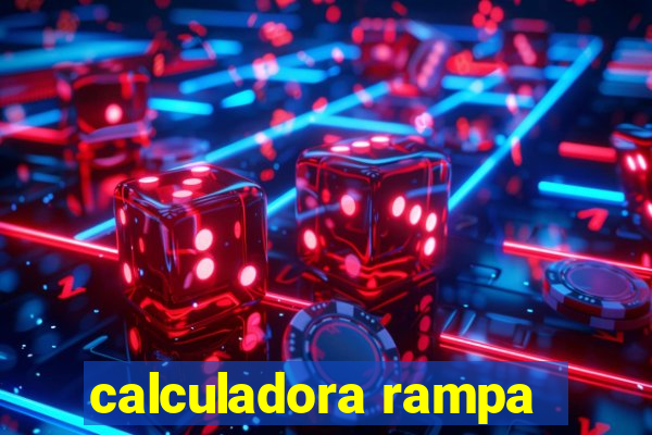 calculadora rampa