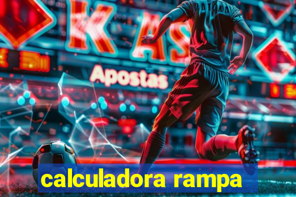 calculadora rampa