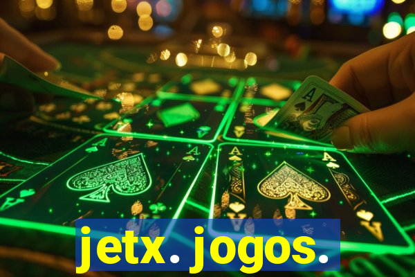 jetx. jogos.