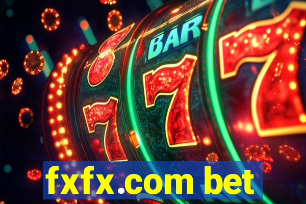 fxfx.com bet