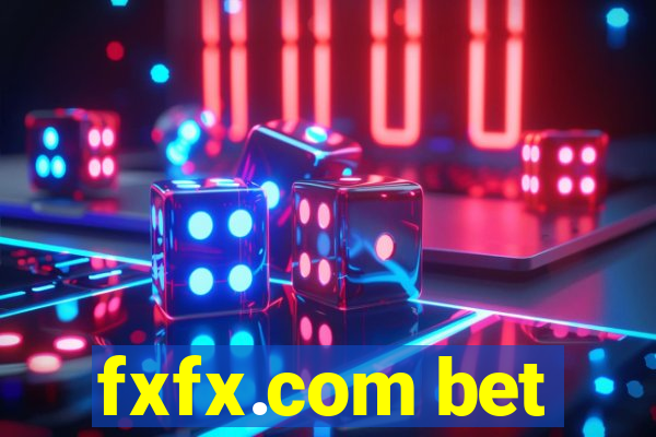 fxfx.com bet