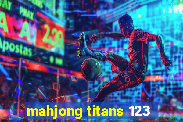 mahjong titans 123