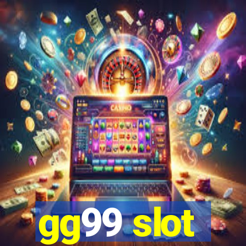 gg99 slot