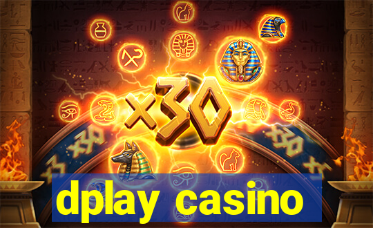 dplay casino