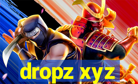 dropz xyz