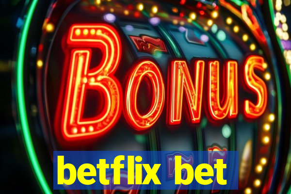 betflix bet