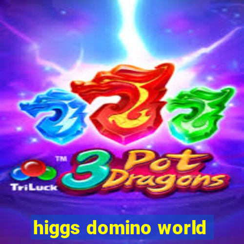 higgs domino world