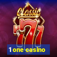 1 one casino