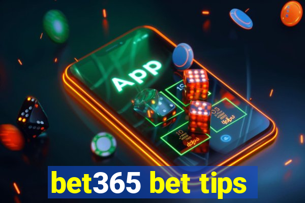 bet365 bet tips