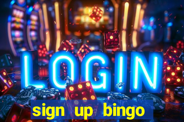 sign up bingo bonus no deposit