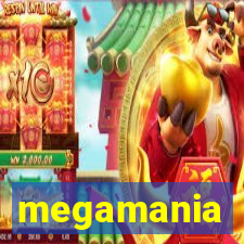 megamania