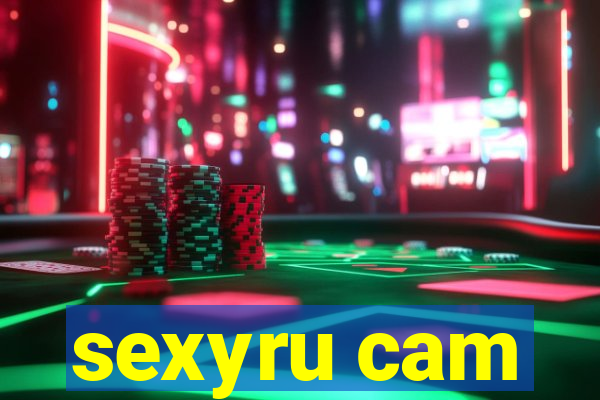 sexyru cam