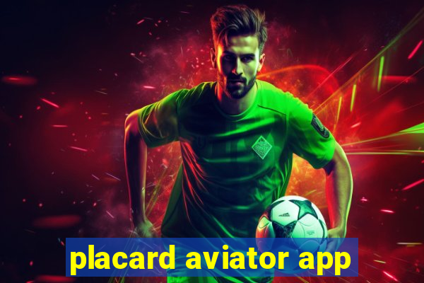 placard aviator app