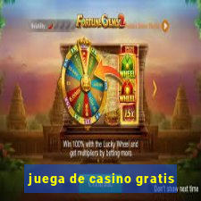 juega de casino gratis