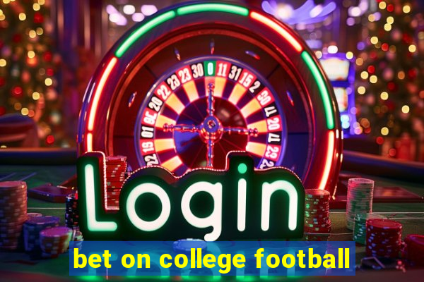 bet on college football