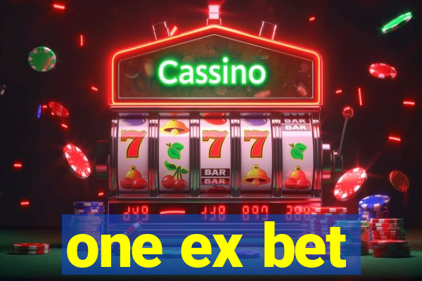 one ex bet