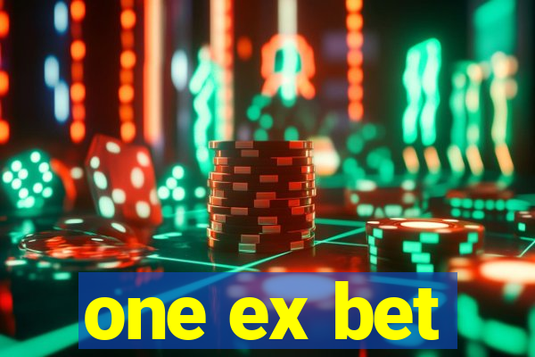 one ex bet