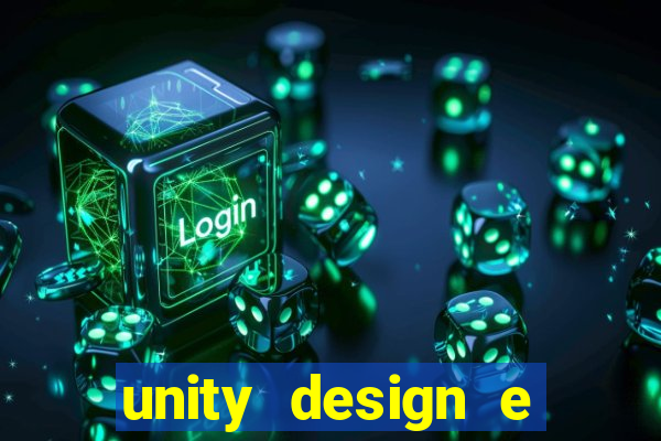 unity design e desenvolvimento de jogos pdf