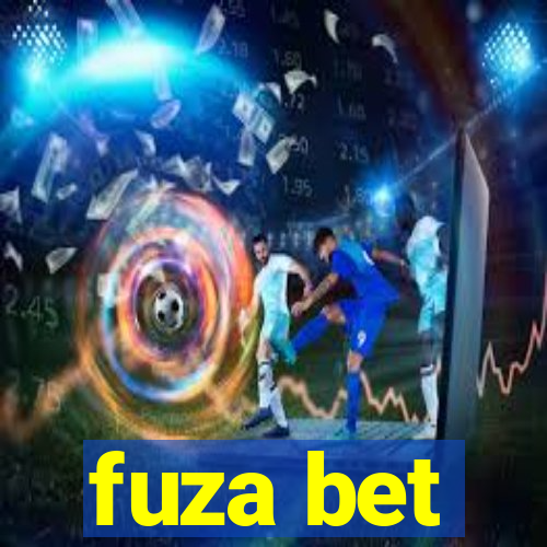 fuza bet