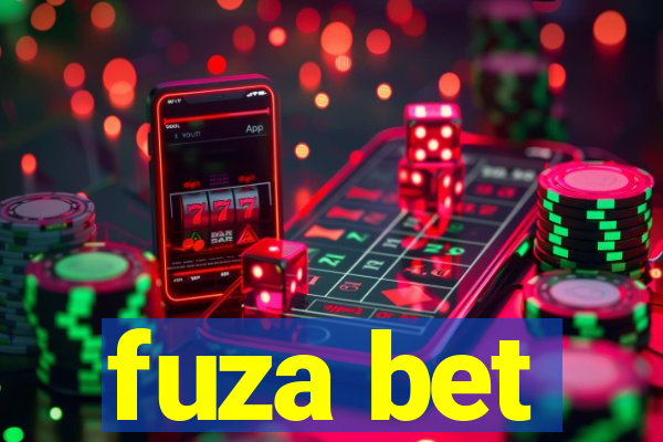 fuza bet