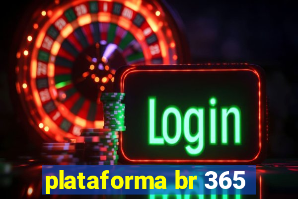 plataforma br 365