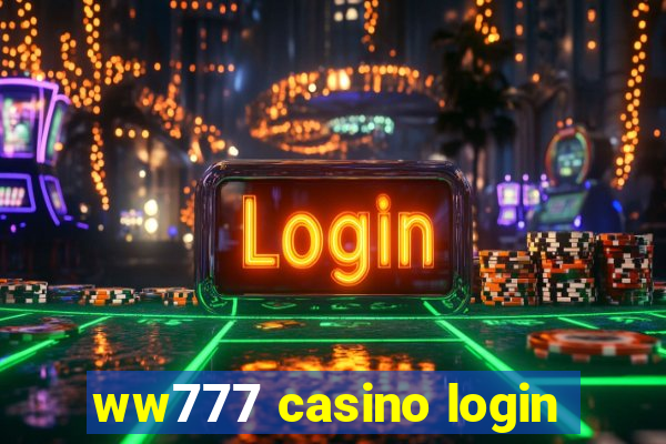 ww777 casino login