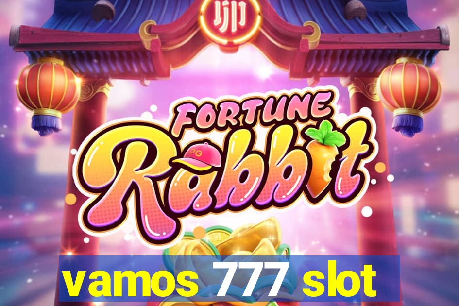 vamos 777 slot