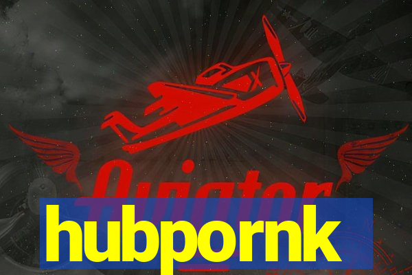 hubpornk