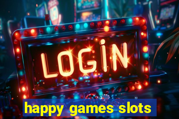 happy games slots