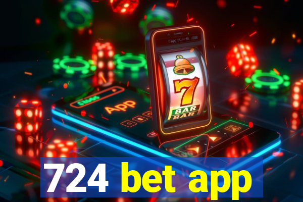 724 bet app