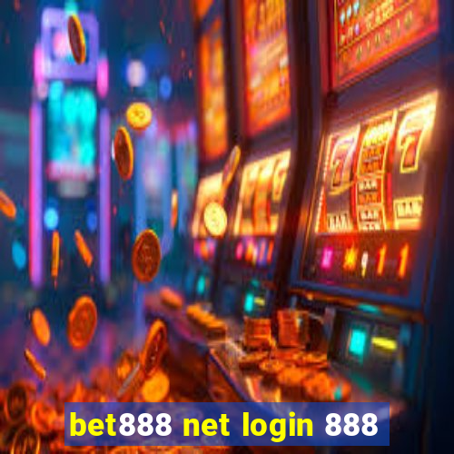 bet888 net login 888