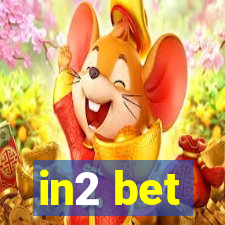 in2 bet