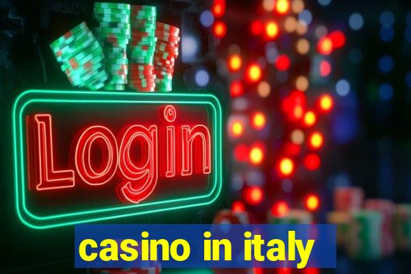 casino in italy