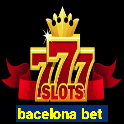 bacelona bet