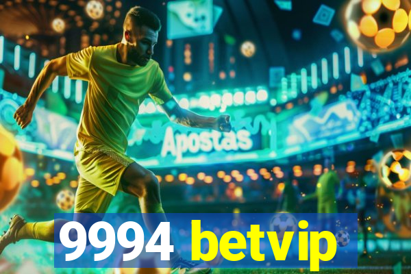 9994 betvip