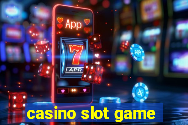 casino slot game