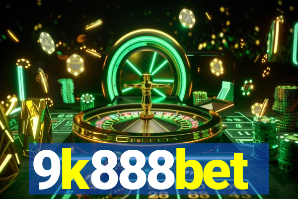 9k888bet