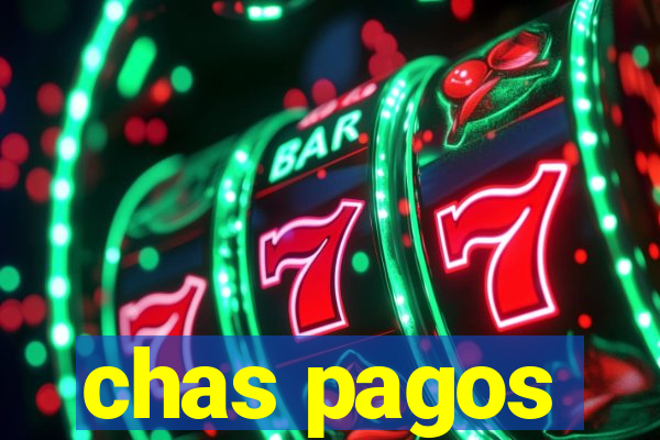 chas pagos