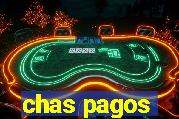 chas pagos