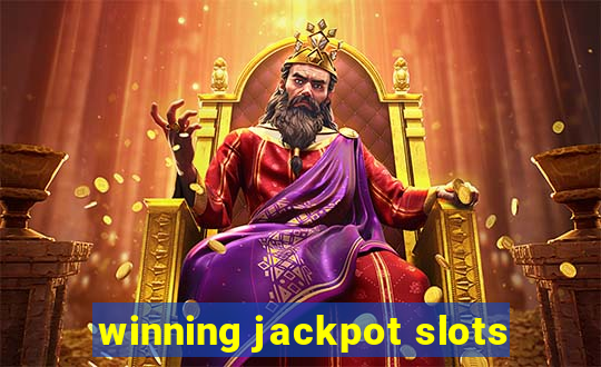 winning jackpot slots