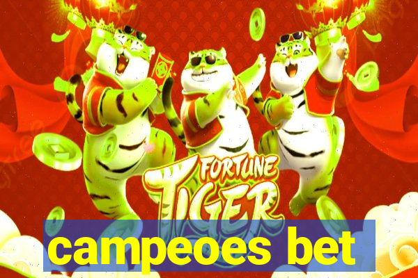 campeoes bet