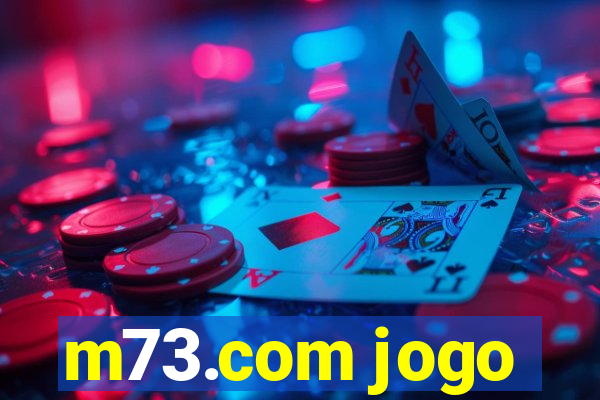 m73.com jogo