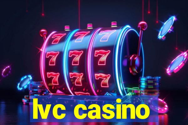 lvc casino