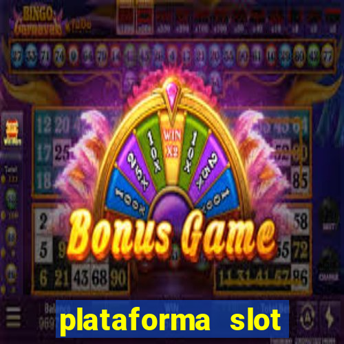 plataforma slot pagando no cadastro 2024