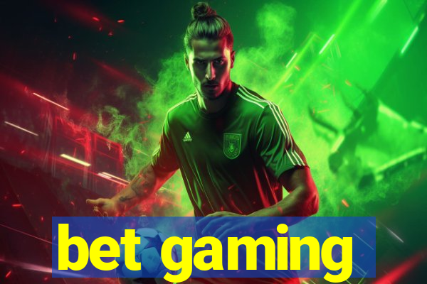 bet gaming