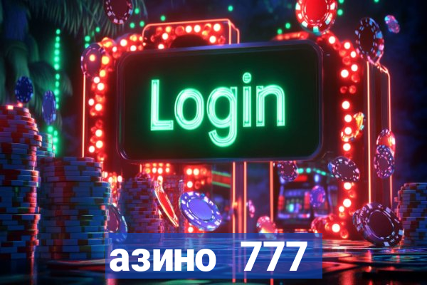 азино 777 казино 777