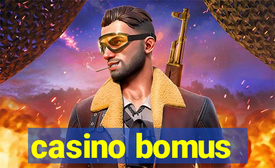 casino bomus